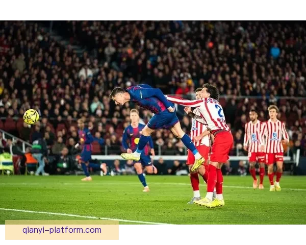 西甲巴萨2比1逆转马竞 莱万绝杀助队7分领跑